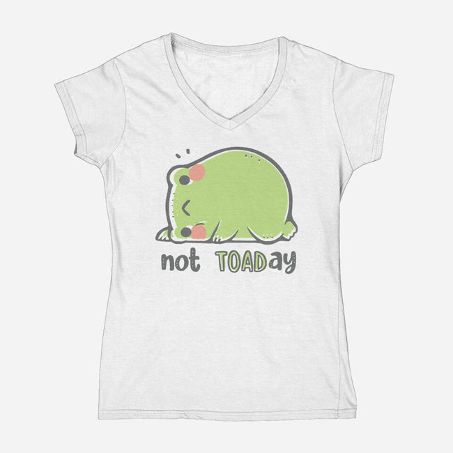 Cute Not TOADay-Womens-V-Neck-Tee-xMorfina
