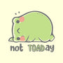 Cute Not TOADay-None-Matte-Poster-xMorfina