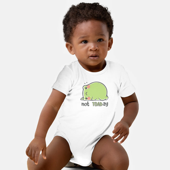 Cute Not TOADay-Baby-Basic-Onesie-xMorfina