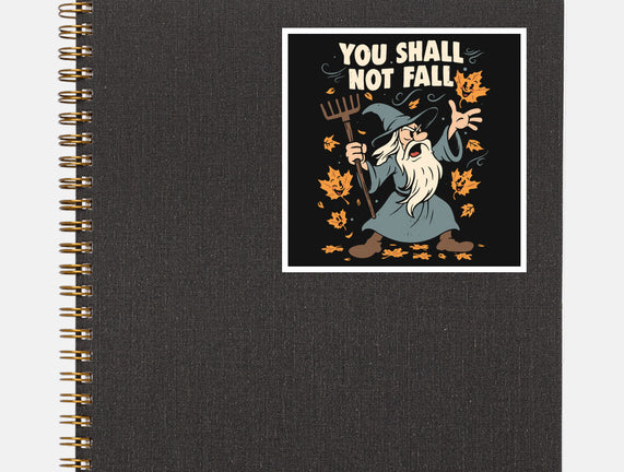 You Shall Not Fall