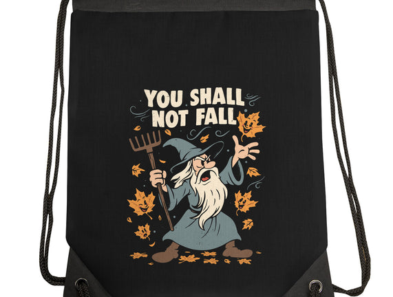 You Shall Not Fall