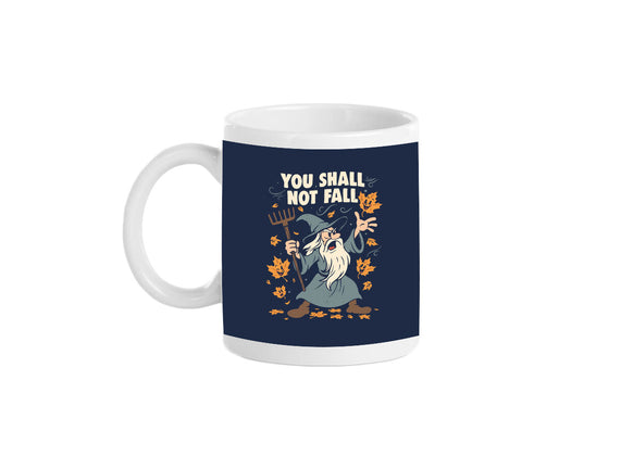 You Shall Not Fall