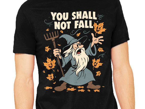 You Shall Not Fall