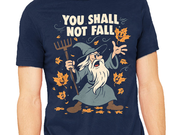You Shall Not Fall