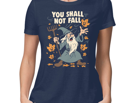 You Shall Not Fall