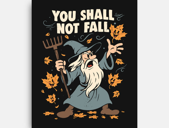 You Shall Not Fall