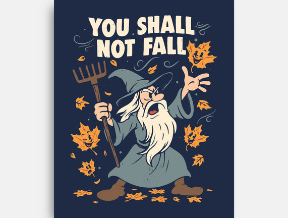 You Shall Not Fall