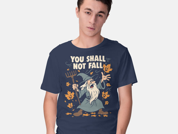 You Shall Not Fall