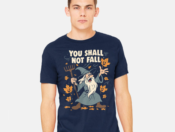 You Shall Not Fall