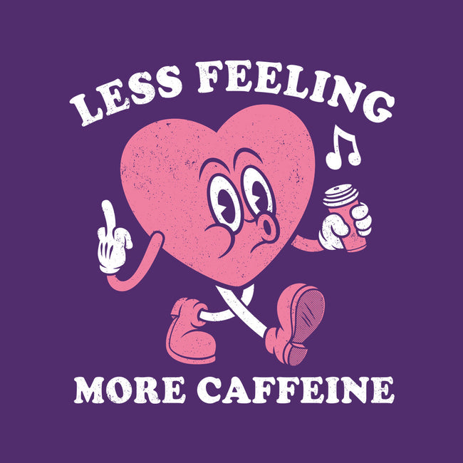 Less Feeling More Caffeine-None-Adjustable Tote-Bag-Nemons