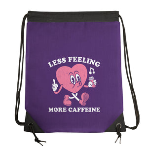 Less Feeling More Caffeine