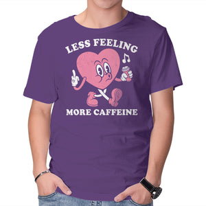 Less Feeling More Caffeine