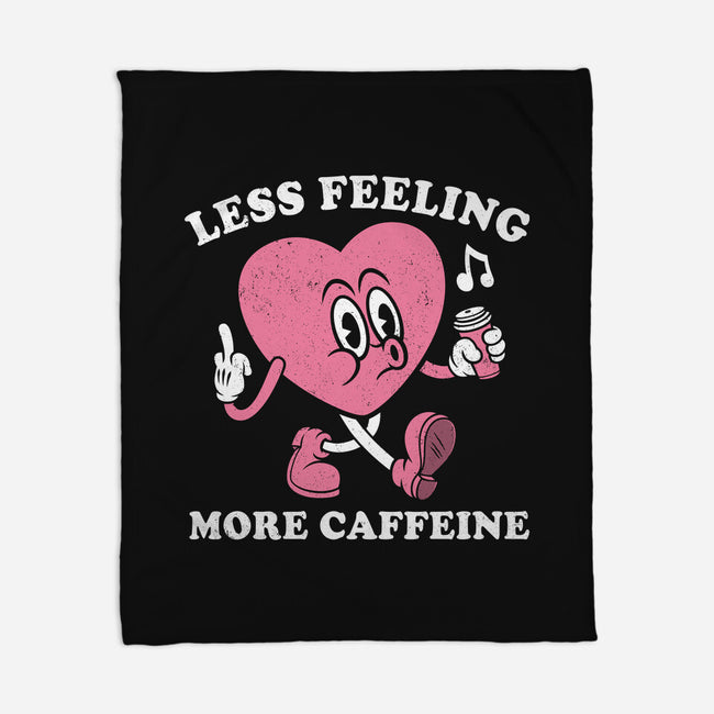 Less Feeling More Caffeine-None-Fleece-Blanket-Nemons