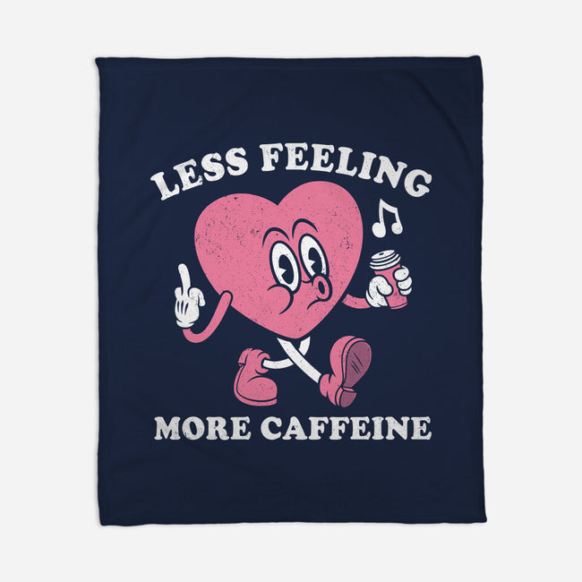 Less Feeling More Caffeine-None-Fleece-Blanket-Nemons