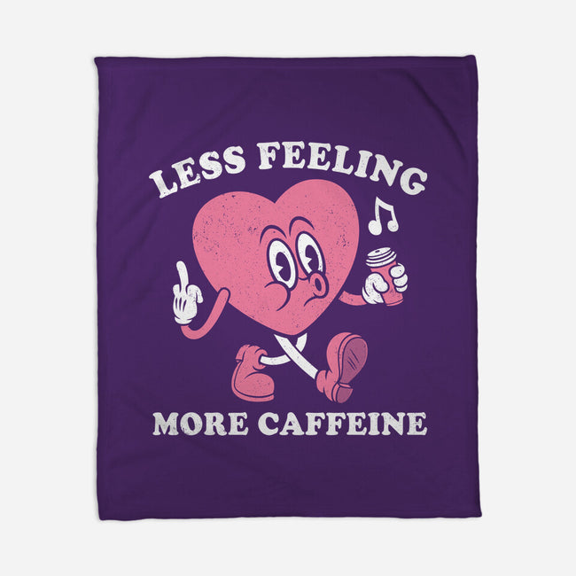 Less Feeling More Caffeine-None-Fleece-Blanket-Nemons