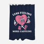 Less Feeling More Caffeine-None-Polyester-Shower Curtain-Nemons