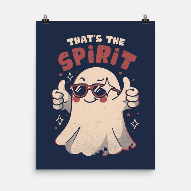 That's The Spirit-None-Matte-Poster-eduely
