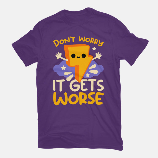It Does Get Worse-Mens-Premium-Tee-NemiMakeit