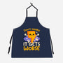 It Does Get Worse-Unisex-Kitchen-Apron-NemiMakeit