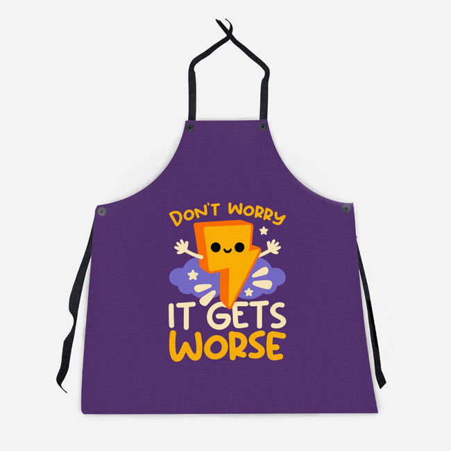 It Does Get Worse-Unisex-Kitchen-Apron-NemiMakeit
