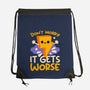 It Does Get Worse-None-Drawstring-Bag-NemiMakeit
