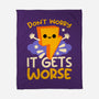 It Does Get Worse-None-Fleece-Blanket-NemiMakeit