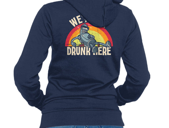 We're All Drunk Here
