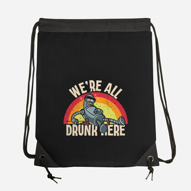 We're All Drunk Here-None-Drawstring-Bag-turborat14
