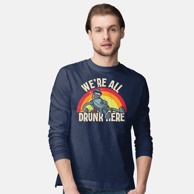We're All Drunk Here-Mens-Long Sleeved-Tee-turborat14