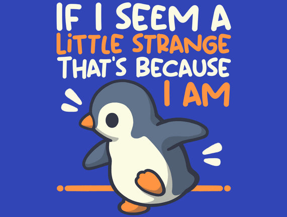 Little Strange Penguin