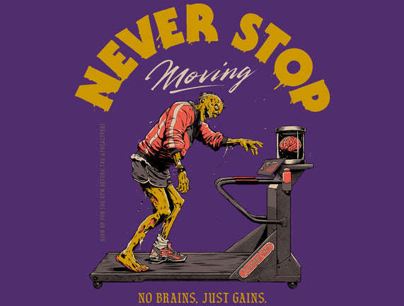 Never Stop Moving