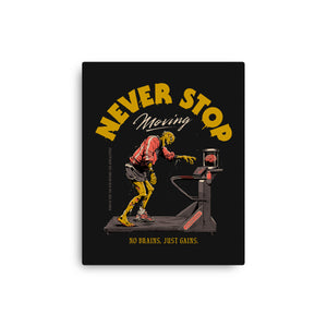 Never Stop Moving