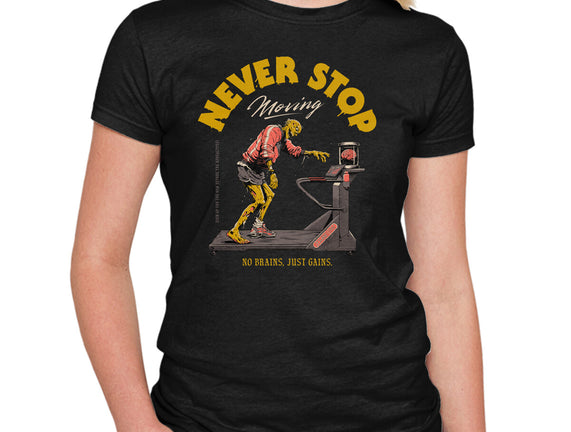Never Stop Moving