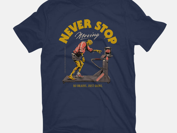 Never Stop Moving