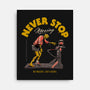 Never Stop Moving-None-Stretched-Canvas-Hafaell