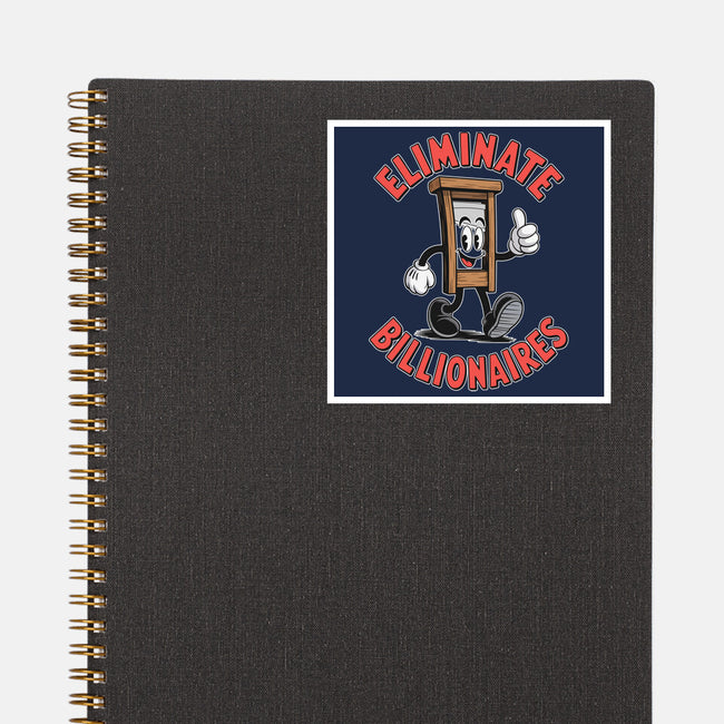 Eliminate Billionaires-None-Glossy-Sticker-RoboMega
