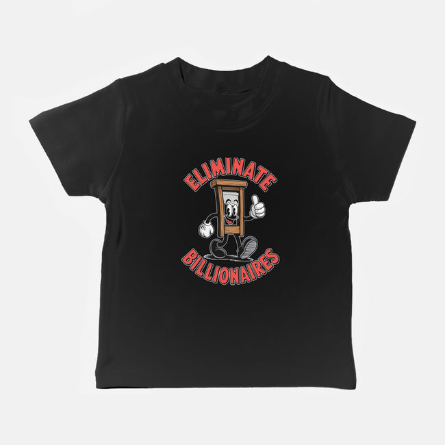 Eliminate Billionaires-Baby-Basic-Tee-RoboMega