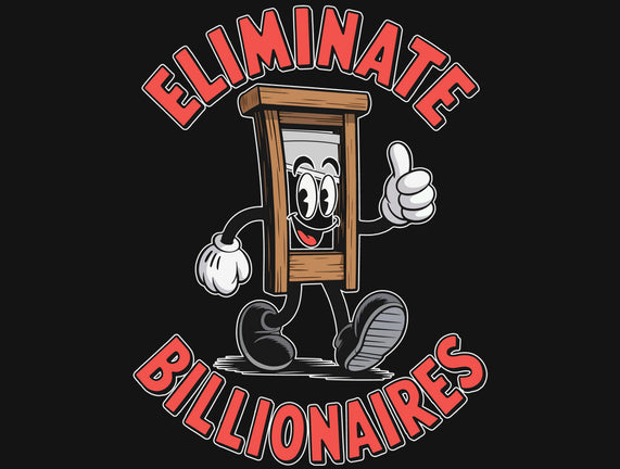 Eliminate Billionaires