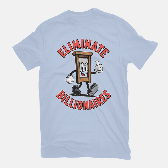 Eliminate Billionaires-Mens-Basic-Tee-RoboMega
