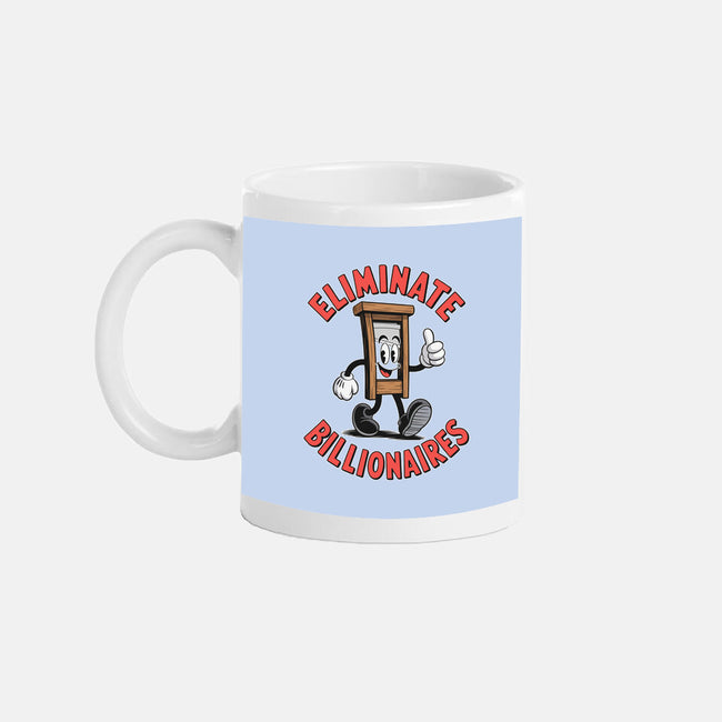Eliminate Billionaires-None-Mug-Drinkware-RoboMega