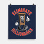 Eliminate Billionaires-None-Matte-Poster-RoboMega