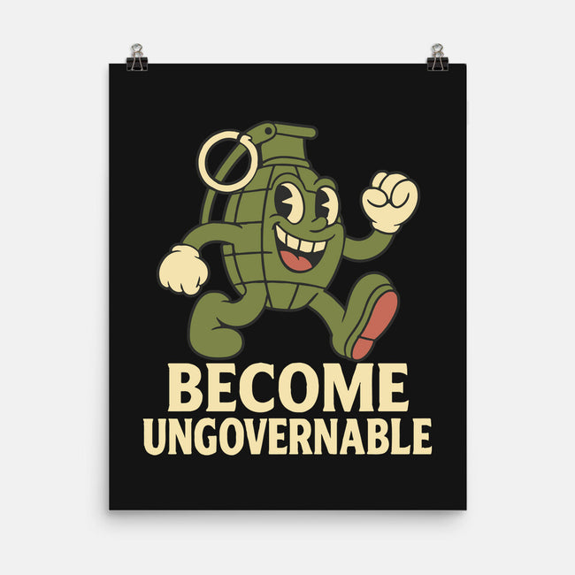 Become Ungovernable-None-Matte-Poster-RoboMega
