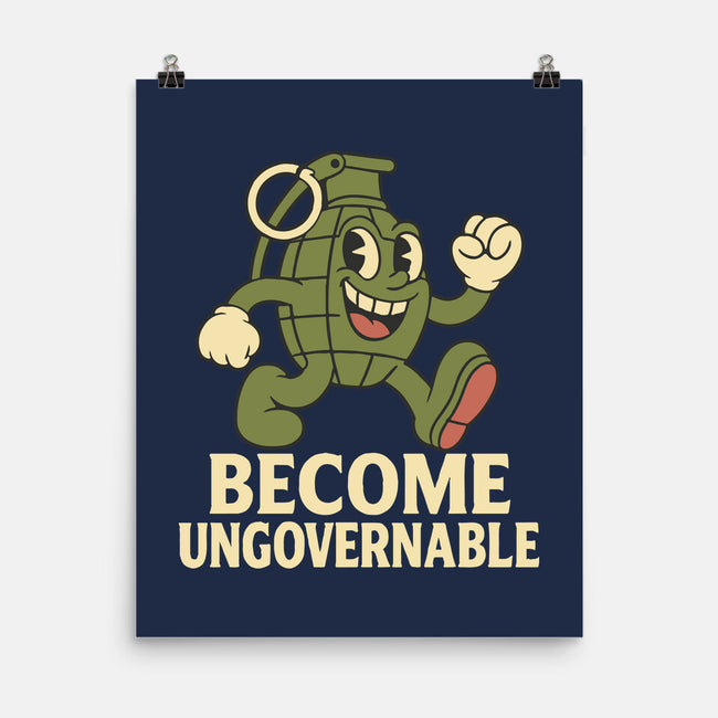 Become Ungovernable-None-Matte-Poster-RoboMega