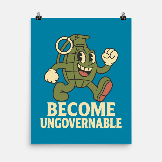 Become Ungovernable-None-Matte-Poster-RoboMega