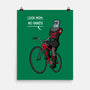 Look Mom No Hands-None-Matte-Poster-jasesa