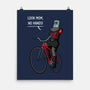 Look Mom No Hands-None-Matte-Poster-jasesa