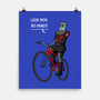 Look Mom No Hands-None-Matte-Poster-jasesa