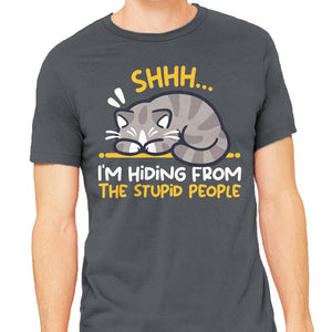 Hiding From The Stupid People