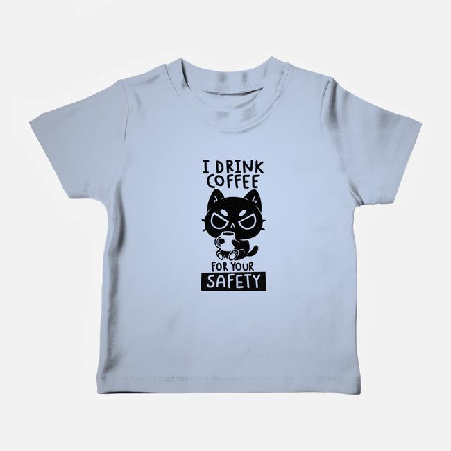 I Drink Coffee For Your Safety-Baby-Basic-Tee-koalastudio