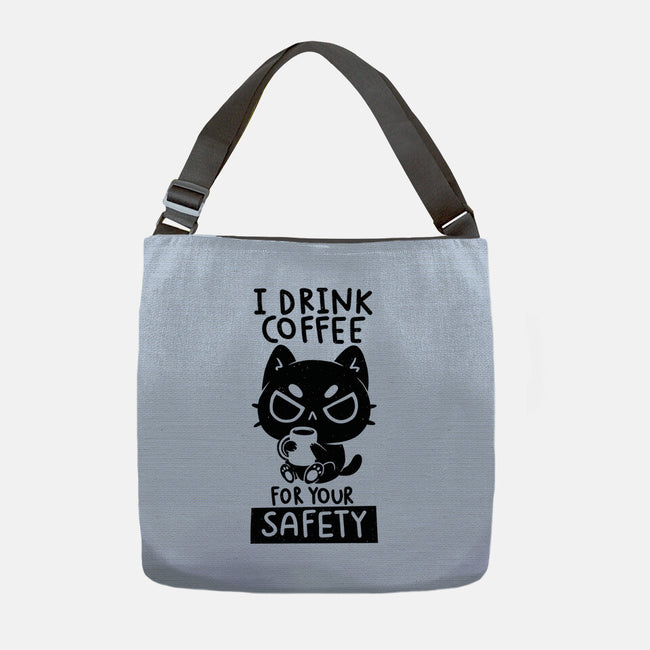 I Drink Coffee For Your Safety-None-Adjustable Tote-Bag-koalastudio